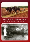 Image for Horse Drawn Farm Implements