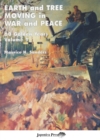 Image for Earth and Tree Moving in War and Peace