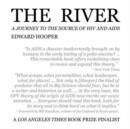 Image for The River : A Journey to the Source of HIV and AIDS