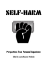 Image for Self-harm  : perspectives from personal experience