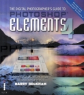 Image for The Digital Photographer&#39;s Guide to Photoshop Elements 4 - ImproveYour Photos and Create Fantastic Special Effects
