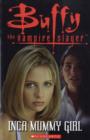 Image for Buffy the Vampire Slayer - Inca Mummy Girl