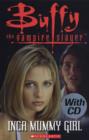 Image for Buffy the Vampire Slayer - Inca Mummy Girl - With Audio CD
