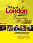 Image for Which London School? and the South East