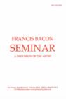 Image for Francis Bacon Seminar : A Discussion of the Artist