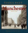 Image for Times Past Manchester