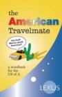 Image for The American Travelmate : A Wordbook for the US of A