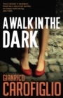 Image for A walk in the dark