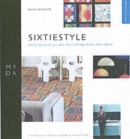 Image for Sixtiestyle : Home Decoration and Furnishing from 1960s