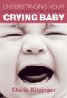Image for Understanding your crying baby