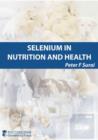 Image for Selenium in nutrition and health