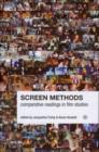 Image for Screen methods  : comparative readings in film studies