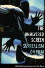 Image for The Unsilvered Screen – Surrealism on Film
