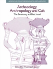 Image for Archaeology, Anthropology and Cult