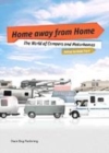 Image for Home from home  : the world of camper vans and motorhomes