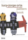 Image for Lucy + Jorge Orta pattern book  : an introduction to collaborative practices