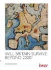 Image for Will Britain Survive Beyond 2020?
