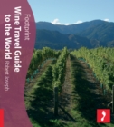 Image for Wine Travel Guide to the World Footprint Activity &amp; Lifestyle Guide