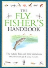 Image for The Flyfisher&#39;s Handbook : The Natural Foods of Trout and Grayling and Their Artificial Imitations