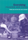 Image for Exercising Muscles and Minds