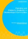 Image for Parenting and Children&#39;s Resilience in Disadvantaged Communities