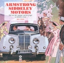 Image for Armstrong Siddeley Motors: the Cars, the Company and the People