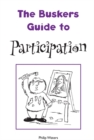 Image for The Busker&#39;s Guide to Participation