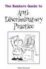 Image for The Busker&#39;s Guide to Anti-Discriminatory Practice