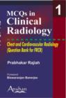 Image for MCQs in Clinical Radiology: Chest and Cardiovascular Radiology