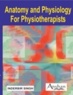 Image for Anatomy and Physiology for Physiotherapists