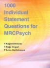 Image for 1000 Individual Statement Questions for MRCPSYCH
