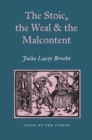 Image for The Stoic, The Weal &amp; The Malcontent
