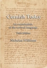 Image for Cornish Today : An Examination of the Revived Language