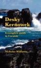 Image for Desky kernowek  : a complete guide to Cornish