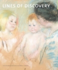 Image for Lines of Discovery: 225 Years of American Drawing