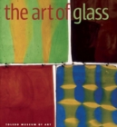 Image for The art of glass  : Toledo Museum of Art