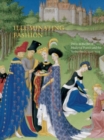 Image for Illuminating Fashion: Dress in the Art of Medieval France and the Netherlands 1325-1515