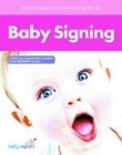 Image for Joseph Garcia&#39;s complete guide to baby signing