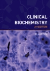 Image for Clinical Biochemistry, second edition