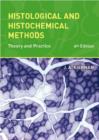 Image for Histological and Histochemical Methods : Theory and Practice