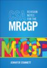 Image for CSA Revision Notes for the MRCGP