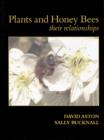 Image for Plants &amp; Honey Bees, Their Relationships