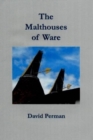 Image for The Malthouses of Ware