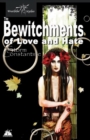 Image for Bewitchments of Love and Hate