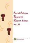 Image for Social Science Research Report Series, No. 33