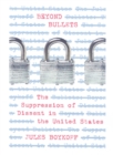Image for Beyond bullets  : the suppression of dissent in the United States