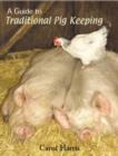 Image for A Guide to Traditional Pig Keeping