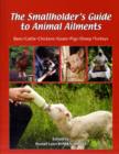 Image for The smallholder&#39;s guide to animal ailments