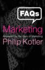 Image for FAQs on Marketing : Answered by the Guru of Marketing Philip Kotler