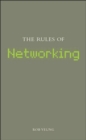 Image for The Rules of Networking